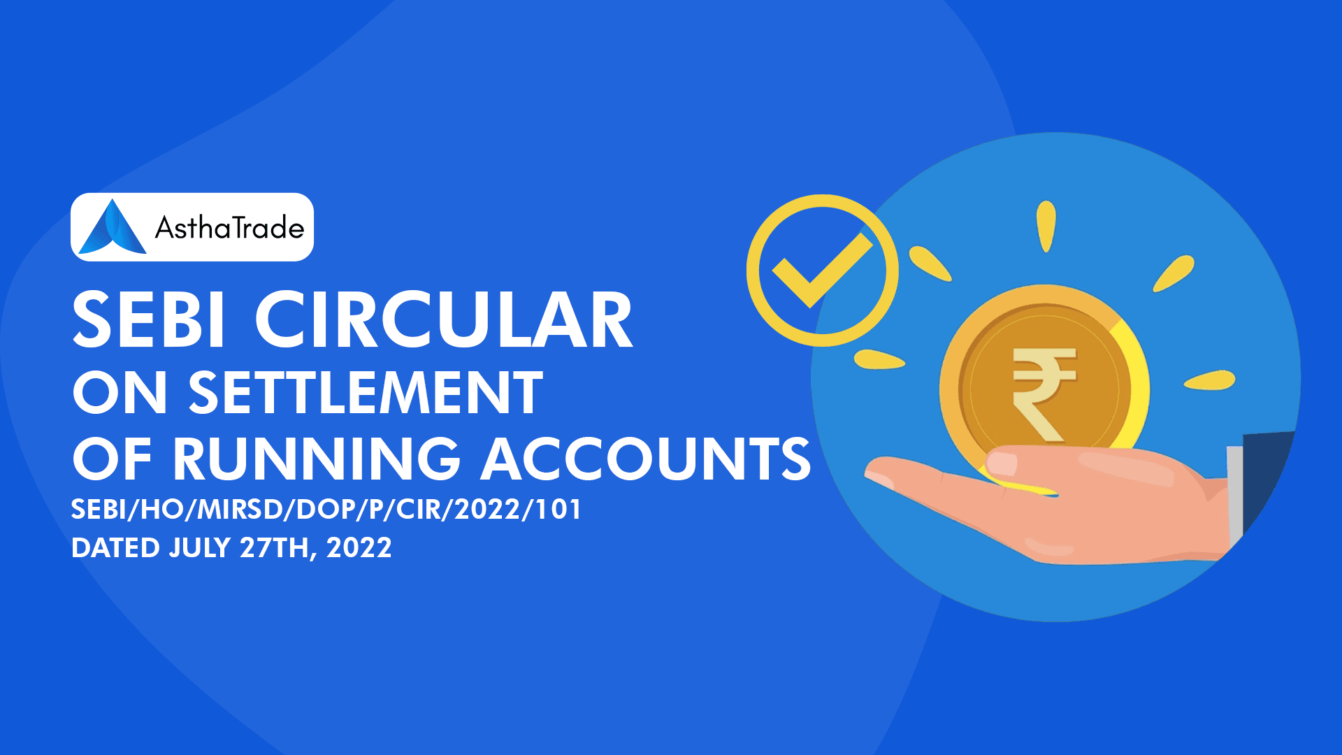 SEBI&#8217;s New Circular on Settling Clients&#8217; Funds for Running Accounts