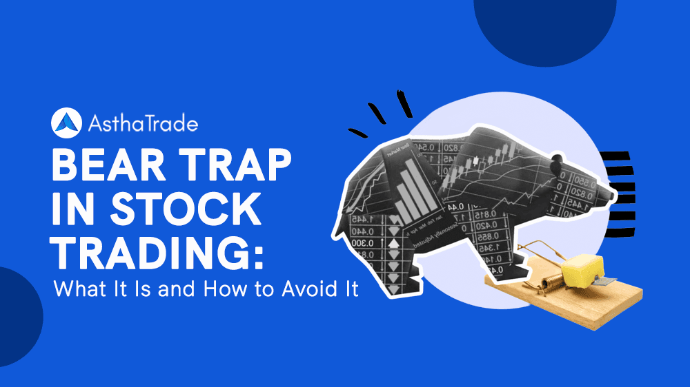 Outsmart the Bear Trap: Strategies for Stock Trading Success
