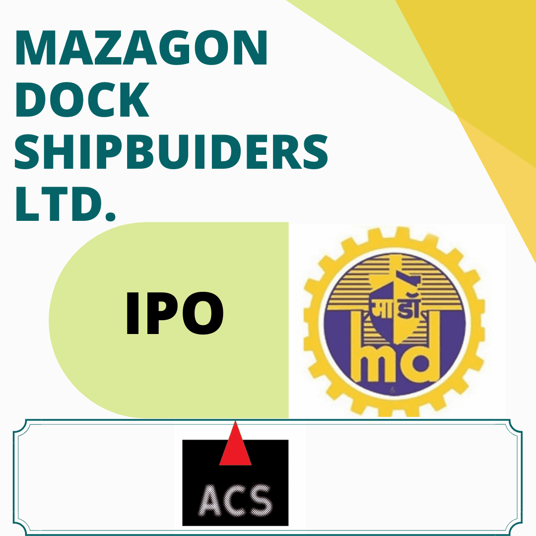 Mazagon Dock ShopBuilders Limited IPO &#8211; All the Facts You Need to Know