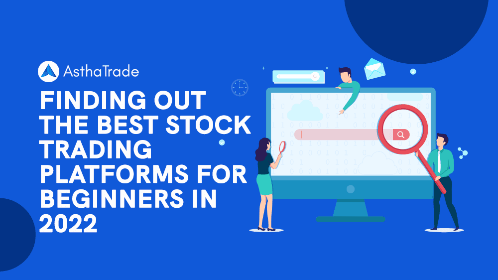Discover the Best Stock Trading Platform in India for Beginners in 2023