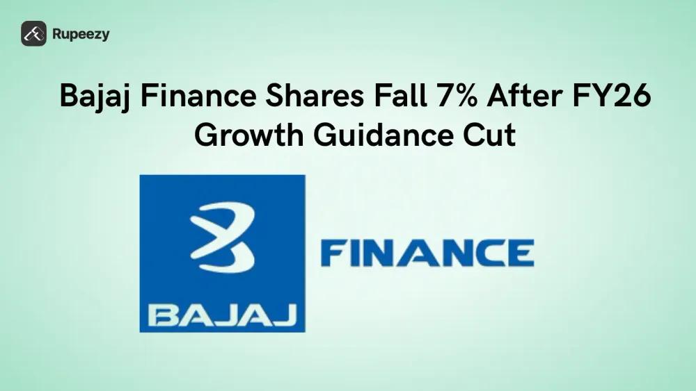 Bajaj Finance Shares Fall 7% After FY26 Growth Guidance Cut