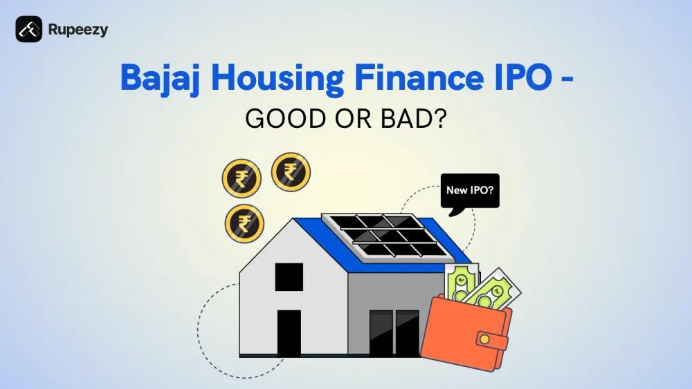 Bajaj Housing Finance IPO Good or Bad - Detailed Review