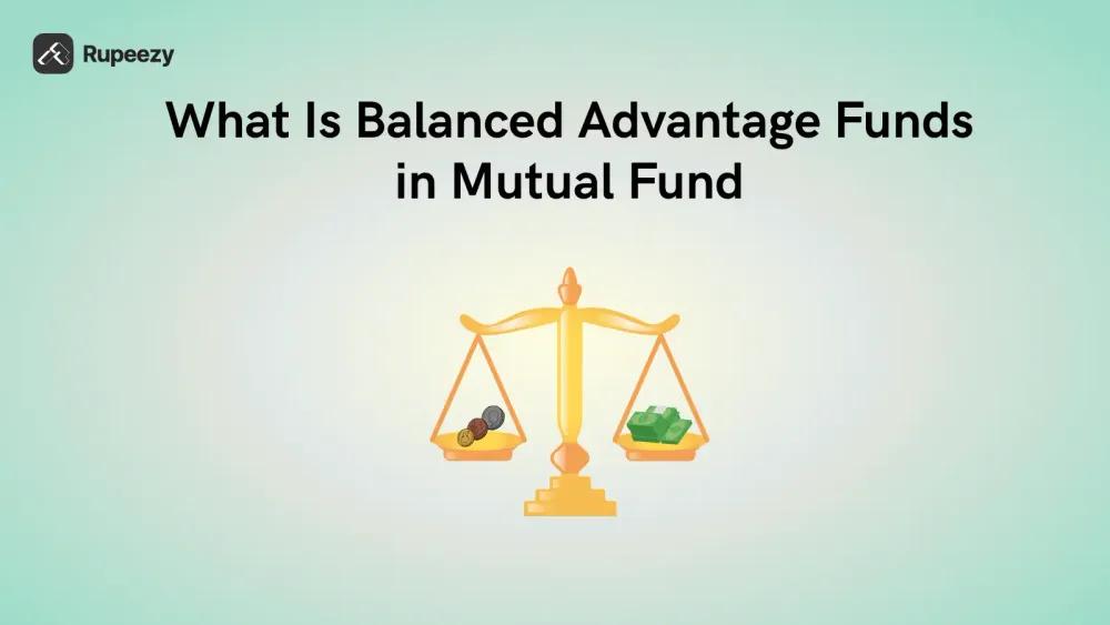 Balanced Advantage Funds - Illustration