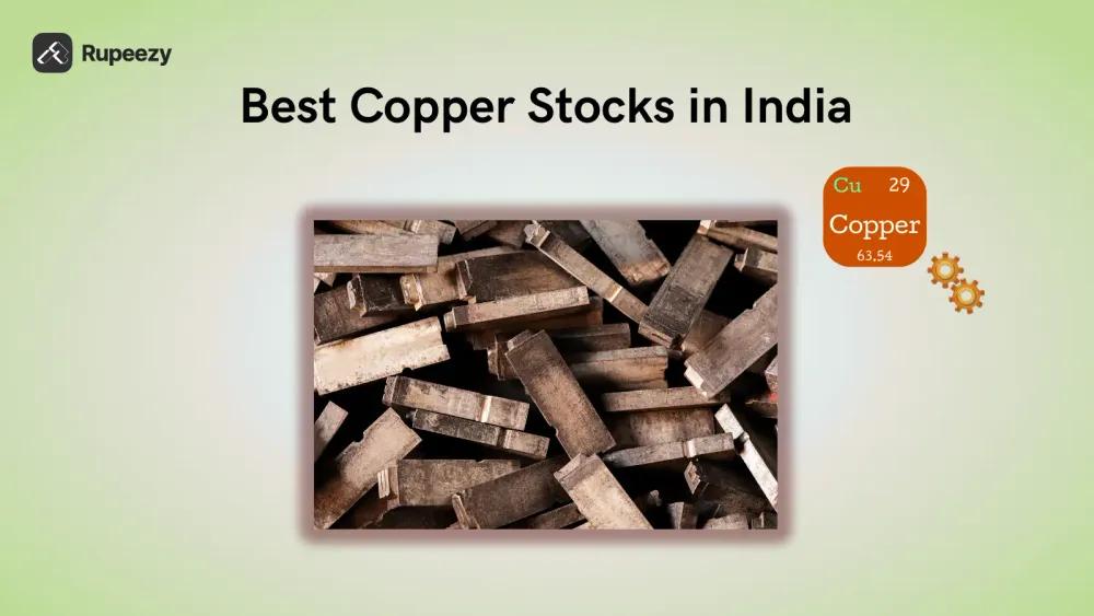 Best Copper Stocks in India Illustration
