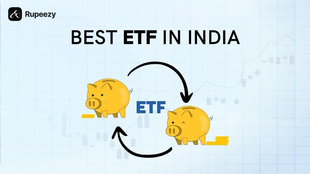 Best ETF in India