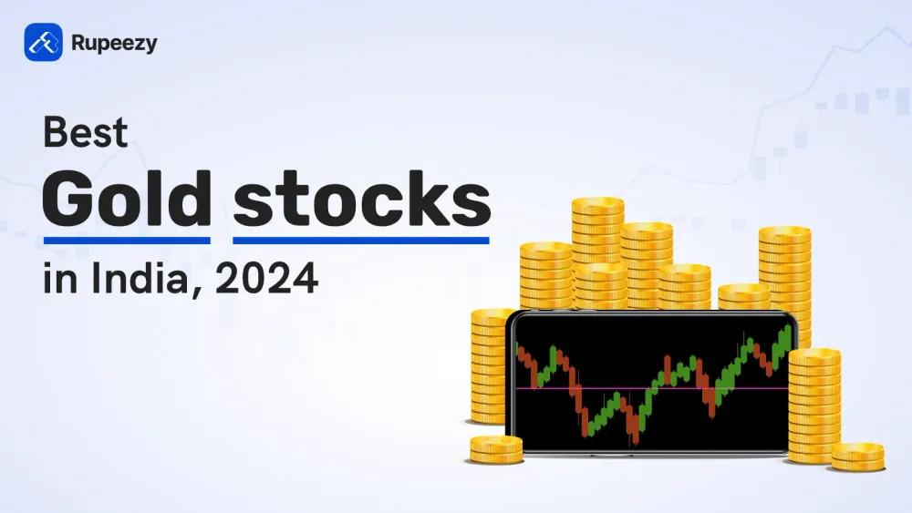 Best Gold Stocks in India