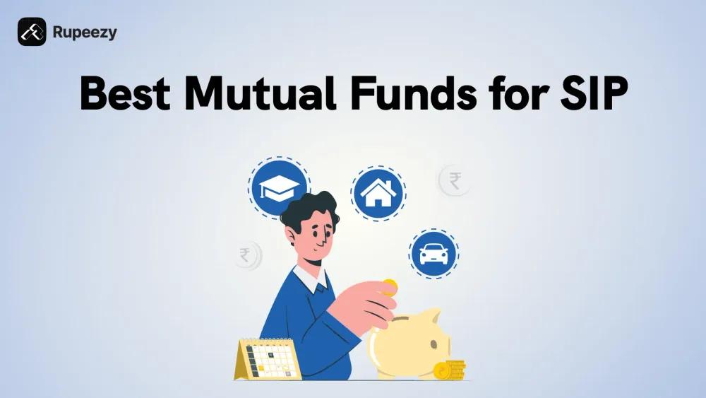 Best Mutual Funds for SIP