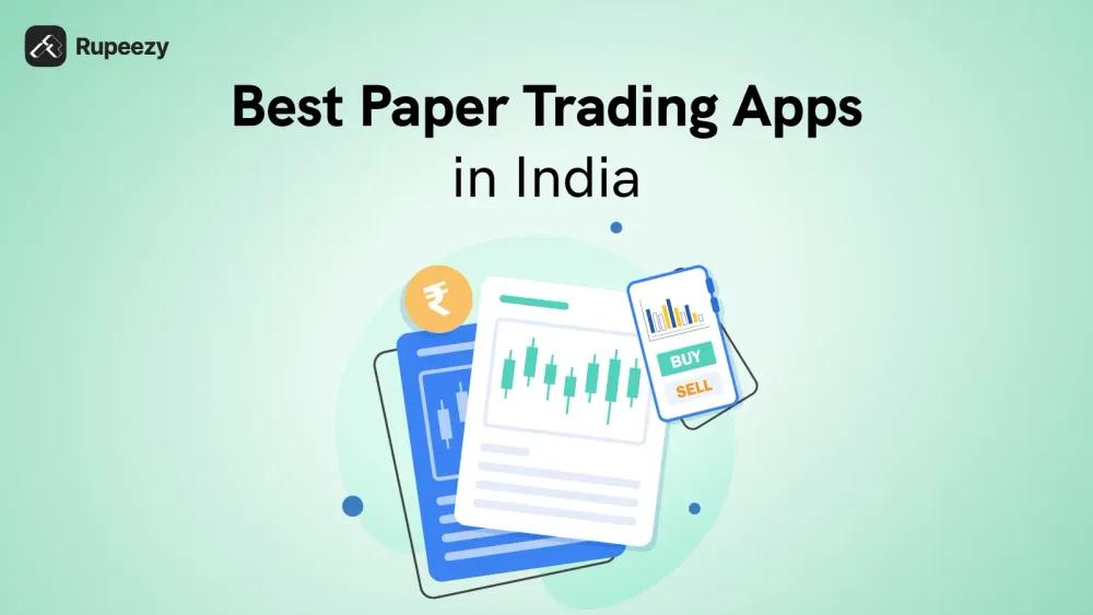 Best Paper Trading Apps in India