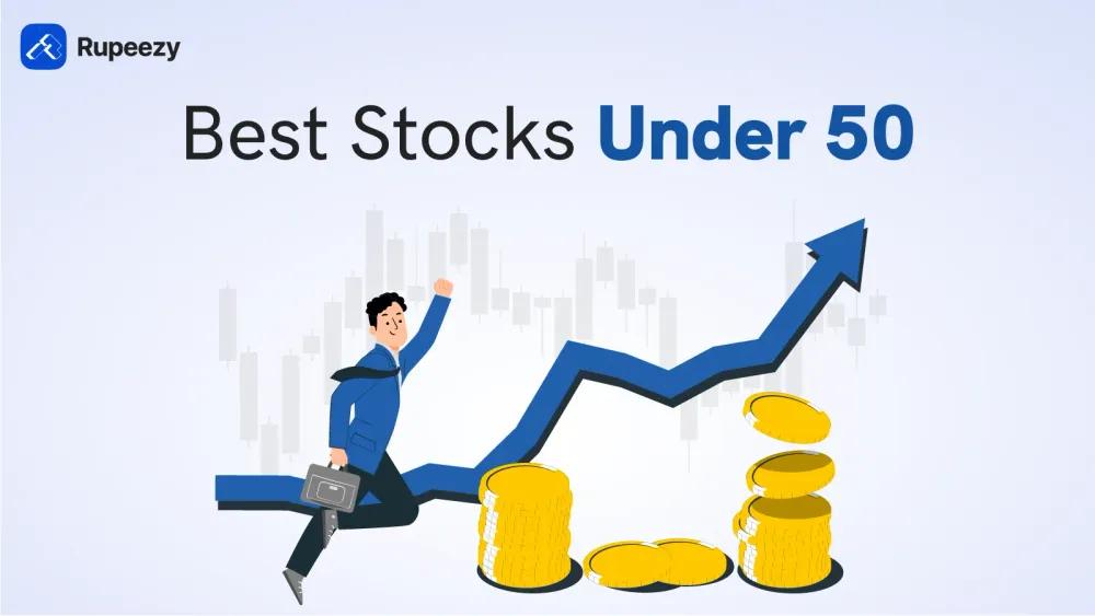 Best Stocks Under 50