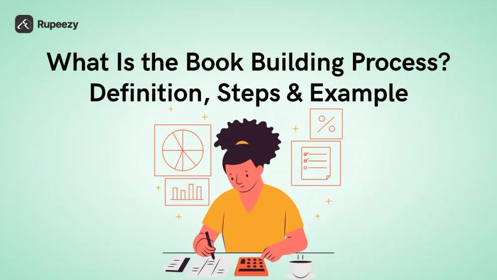 What Is the Book Building Process? Definition, Steps & Example