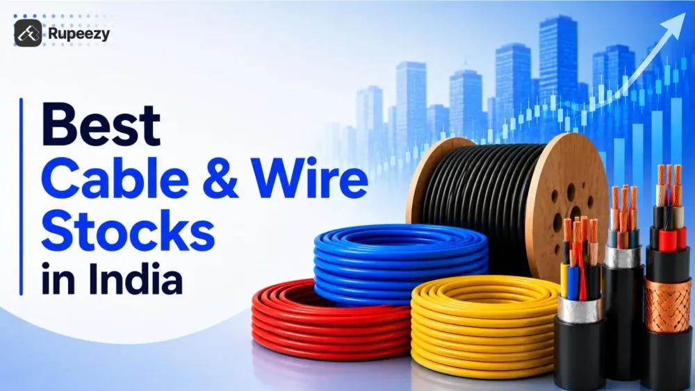 Best Cable & Wire Stocks in India 2026