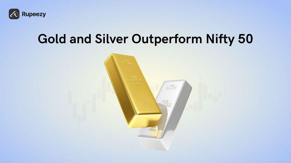 Gold and Silver Outshine Nifty 50 Over the Past 5 Years