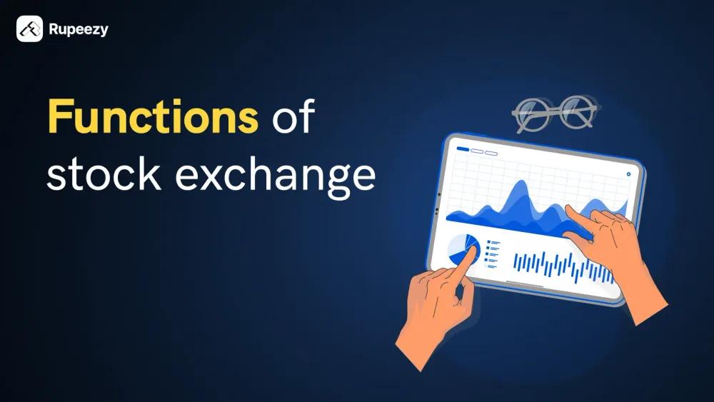 Functions of stock exchange