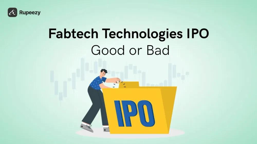 Fabtech Technologies IPO Good or Bad
