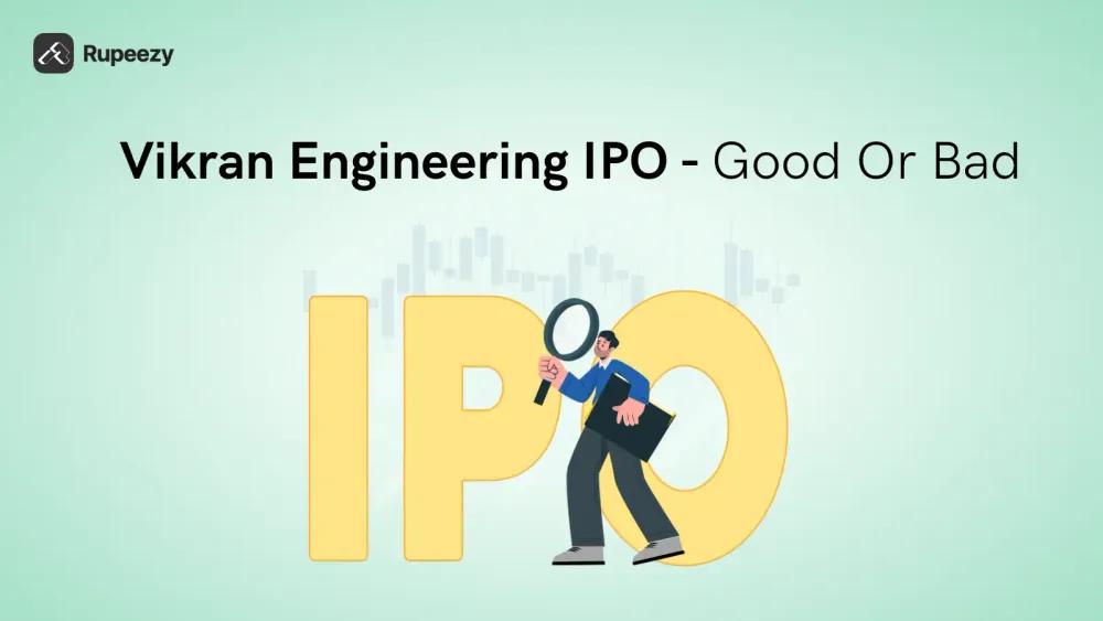 Is Vikran Engineering IPO Good or Bad
