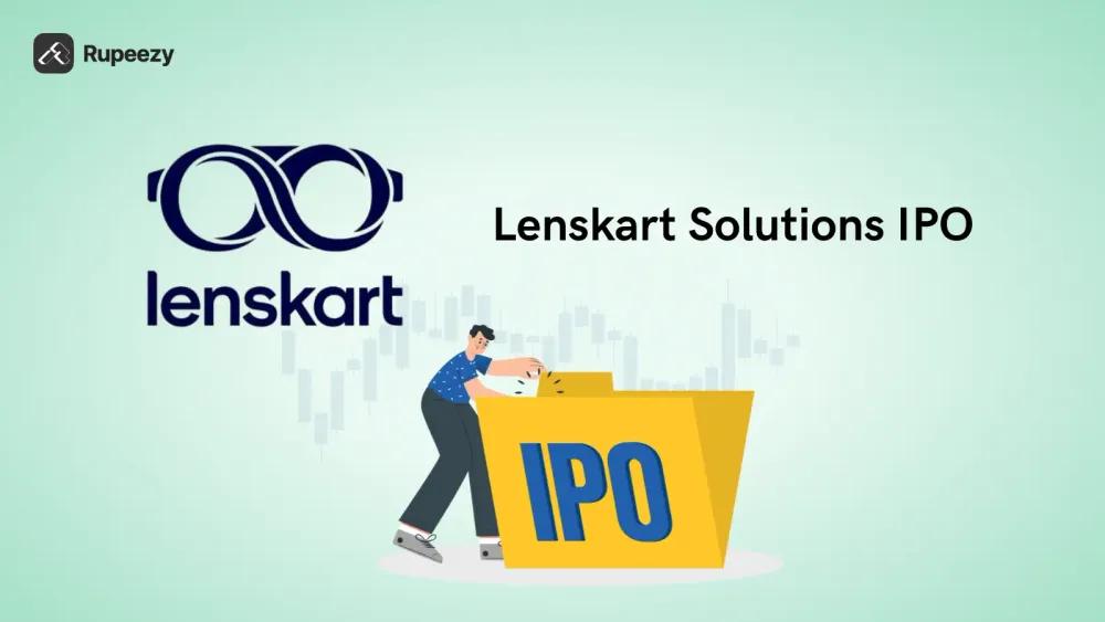 Is Lenskart Solutions IPO Good or Bad – Detailed Review