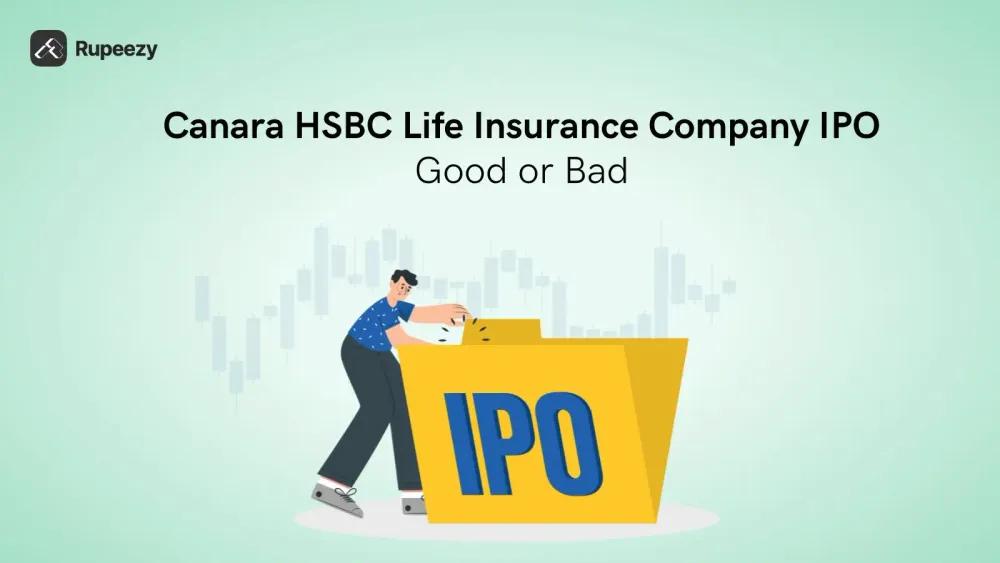 Is Canara HSBC Life Insurance Company IPO Good or Bad
