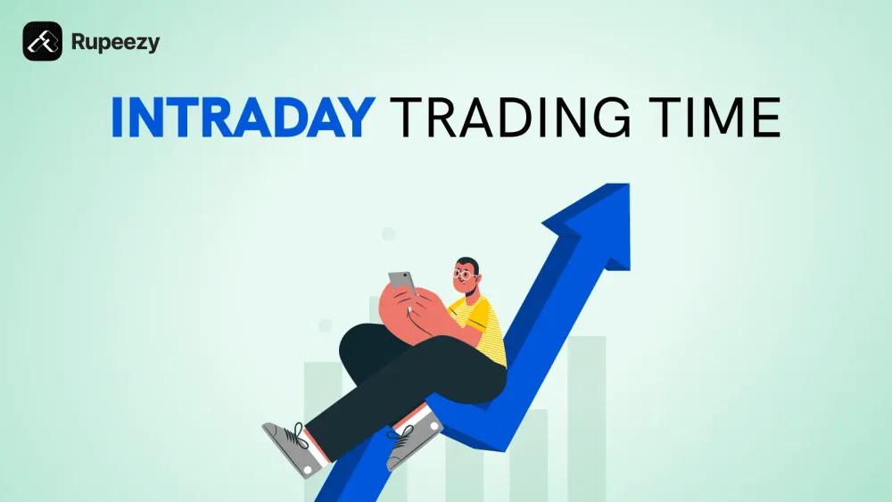 Intraday Trading Time