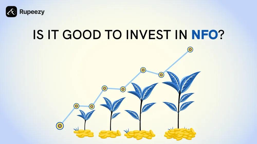 Is It Good to Invest in NFO