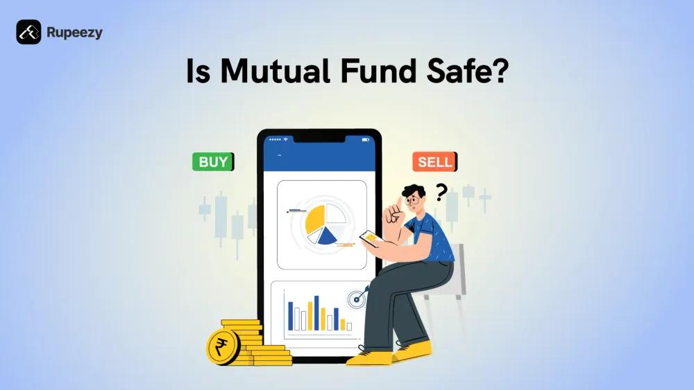 Is Mutual Fund Safe