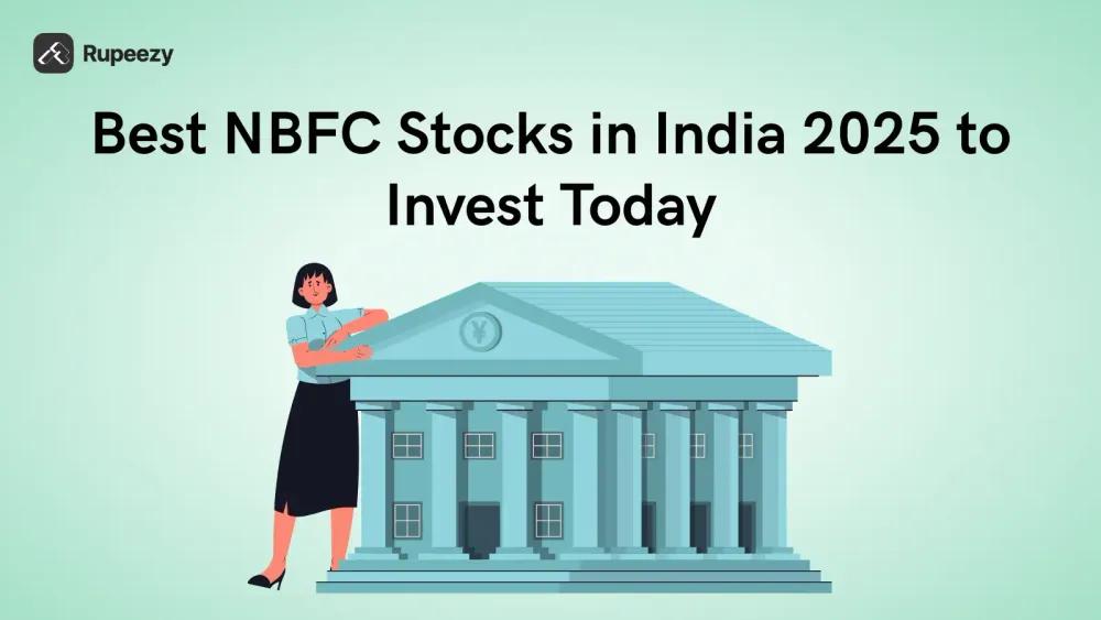 Best NBFC Stocks in India 2025 to Invest Today