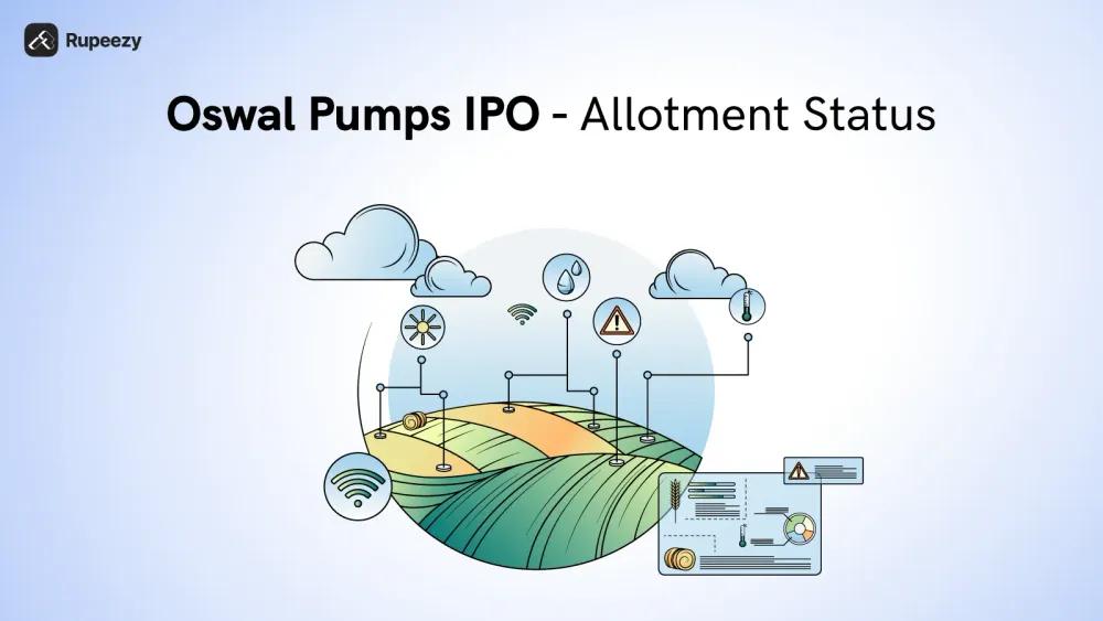 Oswal Pumps IPO Allotment Status, Allotment Date, and GMP