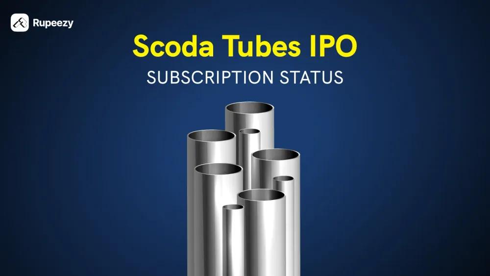 Scoda Tubes IPO Subscription Status and Updates