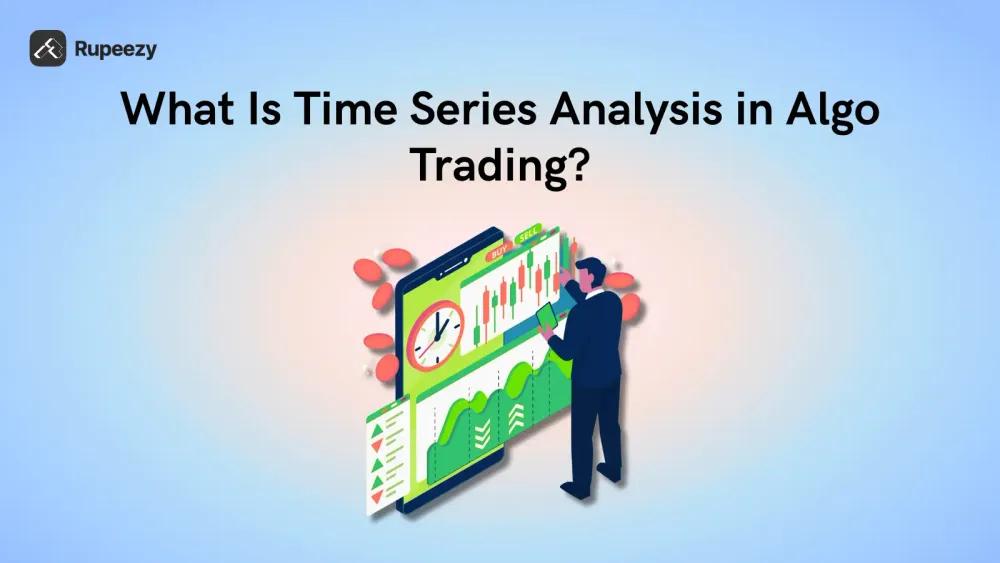 Time Series Analysis in Algo Trading Illustration