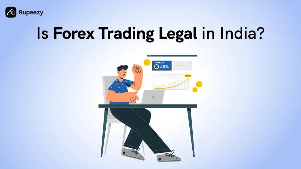 is forex trading legal in india