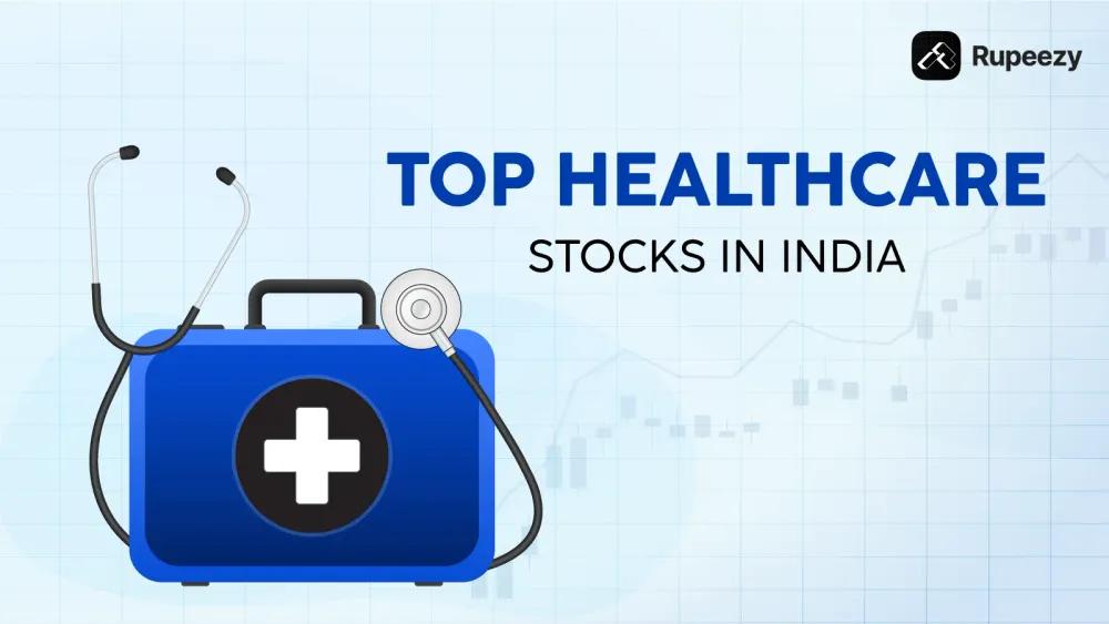 Best Healthcare Stocks in India