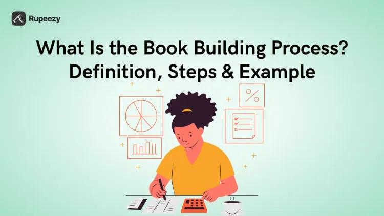 What Is the Book Building Process? Definition, Steps & Example