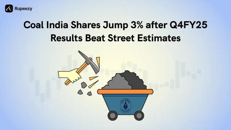 Coal India shares jump 3% after Q4FY25 results beat Street estimates