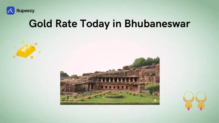 Gold Rate Today in Bhubaneswar - Price of 22K & 24K Gold Rate Today