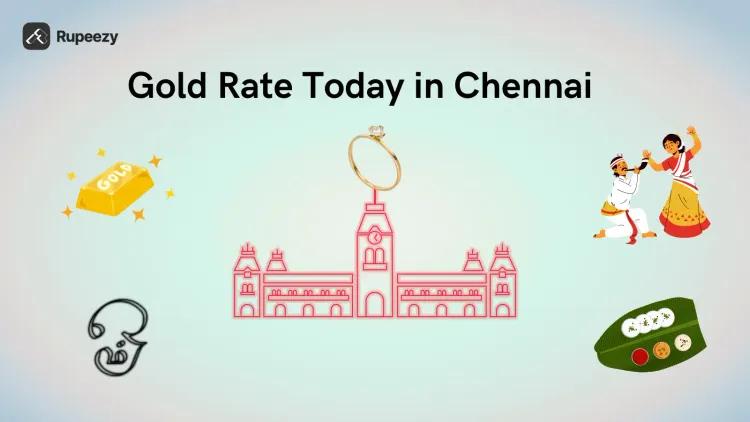 Gold Rate Today in Chennai