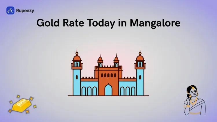 Gold Rate Today in Mangalore - Price of 22K & 24K Gold Rate Today
