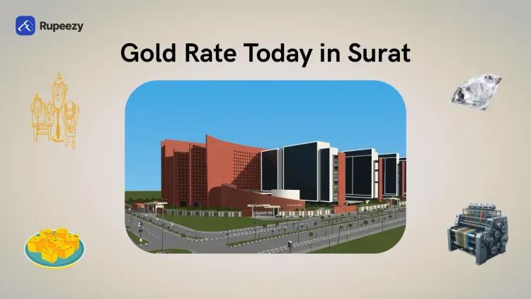 Gold Rate Today in Surat - Price of 22K & 24K Gold Rate Today