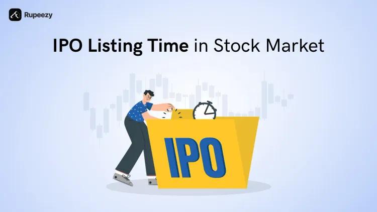IPO Listing Time in the Stock Market