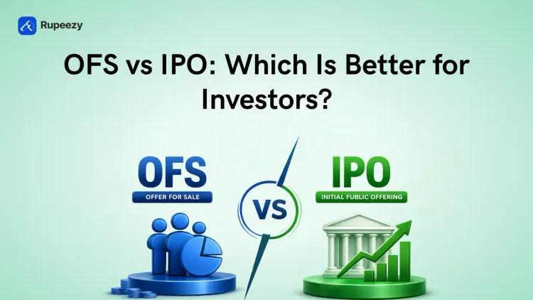 OFS vs IPO: Which Is Better for Investors?