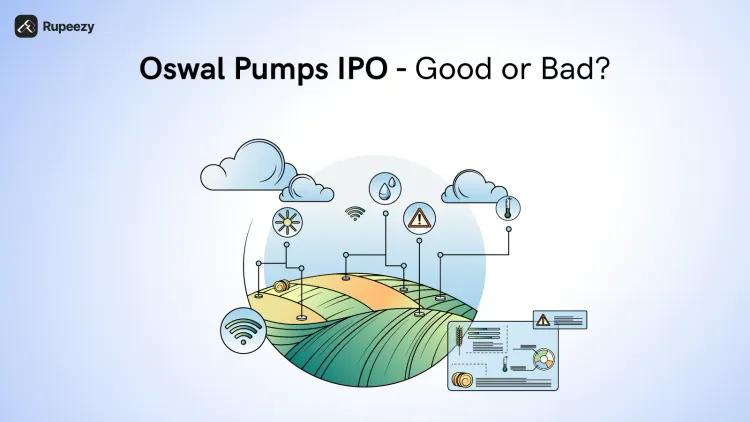 Is Oswal Pumps IPO Good or Bad - Detailed Review