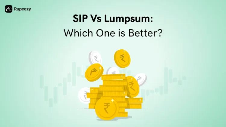 Lumpsum vs SIP: What Should You Choose in 2025?