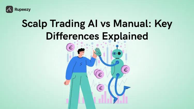 Scalp Trading AI vs Manual: Key Differences Explained