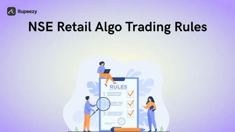 NSE Retail Algo Trading Rules