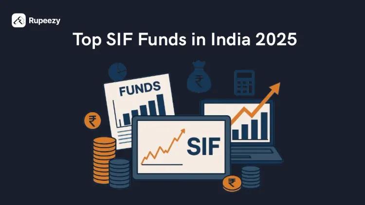 Top SIF Funds in India 2025
