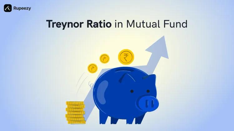 
Treynor Ratio in a Mutual Fund