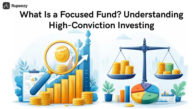 What Is a Focused Fund? Understanding High-Conviction Investing