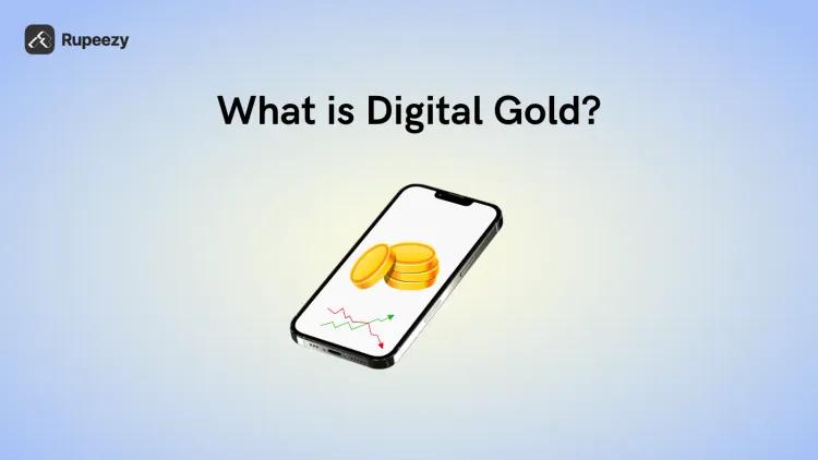 What is Digital Gold?