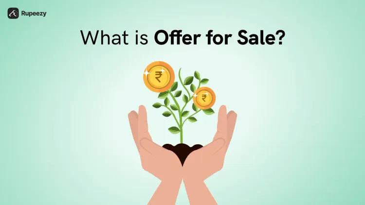 What is Offer for Sale (OFS) in IPO