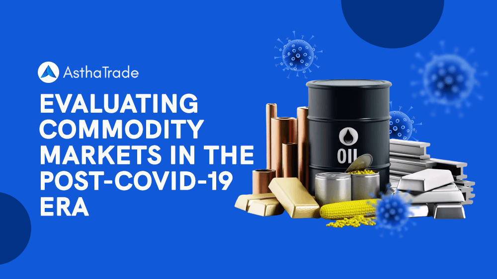 Examining the Devastating Effects of COVID-19 on Commodity Markets