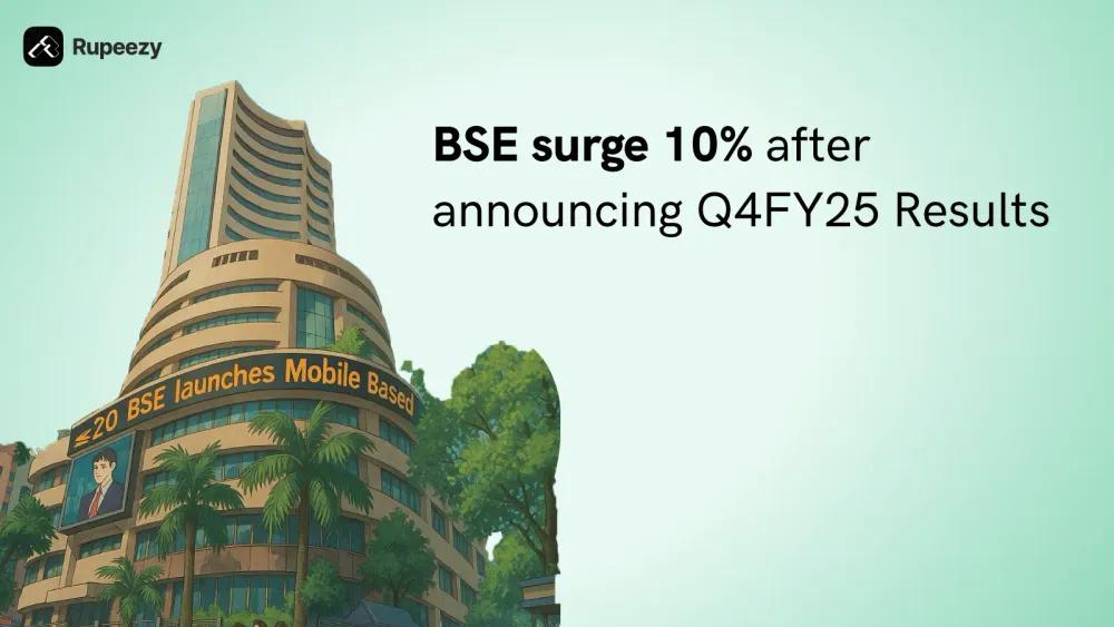BSE surge 10% after announcing Q4FY25 Results