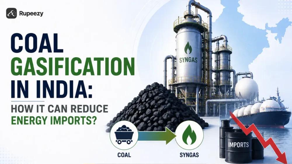 Coal Gasification In India: How It Can Reduce Energy Imports?
